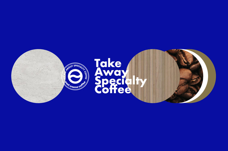 Nuestro primer espacio East Crema Coffee, Take Away